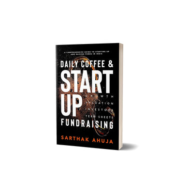 imagDaily Coffee & Startup Fundraising / A Comprehensive Guide To Starting Up And Raising Funds In India