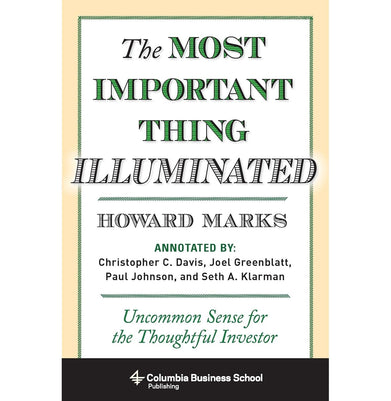 imagThe Most Important Thing Illuminated: Uncommon Sense For The Thoughtful Investor
