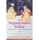 imag1THE ARGUMENTATIVE INDIAN : WRITINGS ON INDIAN HISTORY, CULTURE AND IDENTITY