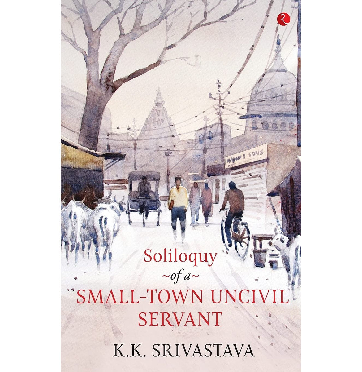 Soliloquy Of A Small Town Uncivil Servant Crossword Bookstores