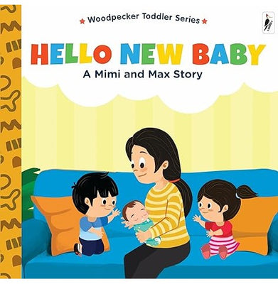 imagA Mimi & Max Story:Hello New Baby Board Books Hardcover Woodpecker Books and Wilco International LLP