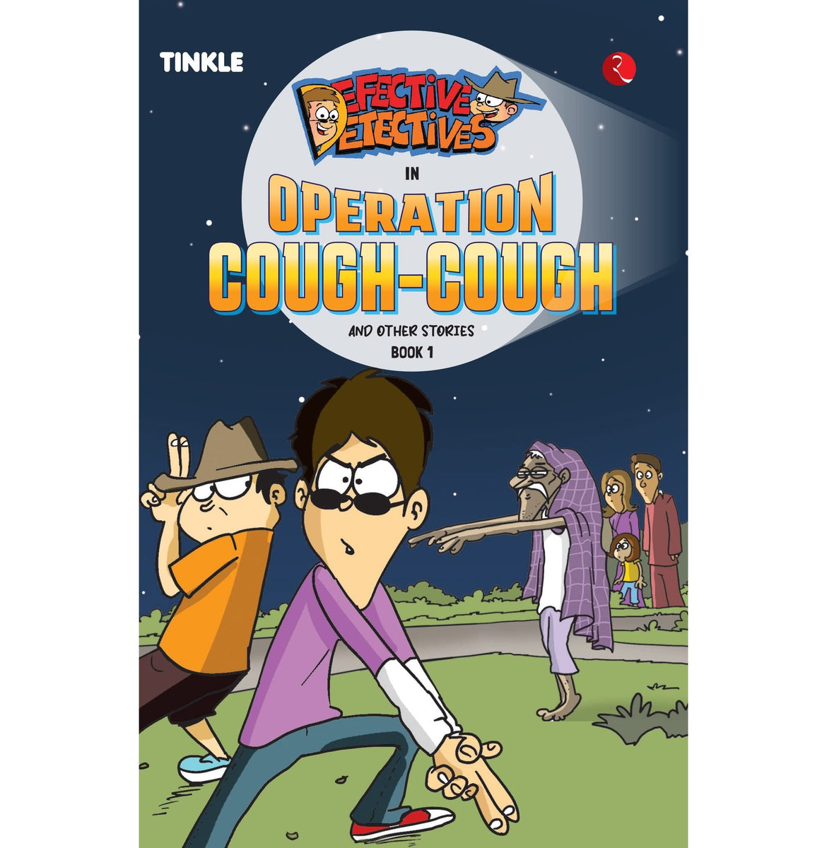 Defective Detectives: Operation Cough:Cough and Other Stories: Book 1 Defective Detectives: Operation Cough:Cough and Other Stories: Book 1