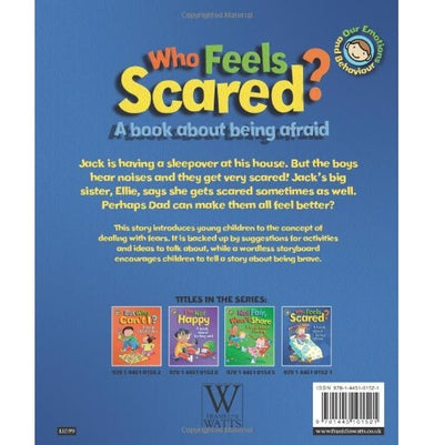 imagOUR EMOTIONS AND BEHAVIOUR: WHO FEELS SCARED? A BOOK ABOUT BEING AFRAID Paperback Graves Sue and Guicciardini Desideria