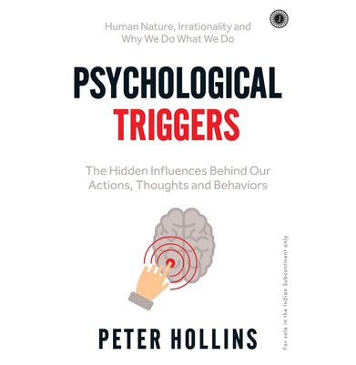 imagPsychological Triggers: The Hidden Influences Behind Our Actions Thoughts and Behaviors Hollins Peter