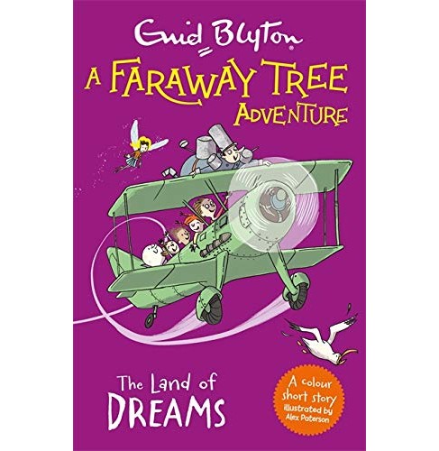 A FARAWAY TREE ADVENTURE: THE LAND OF DREAMS Paperback Blyton Enid A FARAWAY TREE ADVENTURE: THE LAND OF DREAMS Paperback Blyton Enid