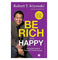 imag1Be Rich & Happy Paperback Robert T. Kiyosaki with Hal Zina Bennett