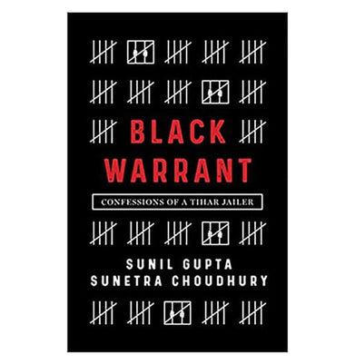imagBlack Warrant: Confessions of a Tihar Jailer Paperback Sunil Gupta and Sunetra Choudhury