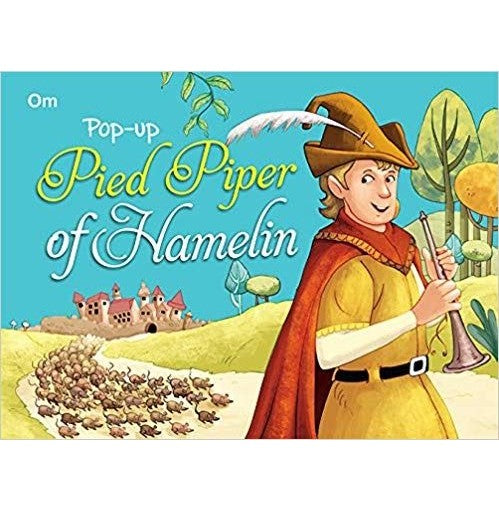 Pop:up Pied Piper of Hamelin ( Illustrated pop up book for kids) (Pop