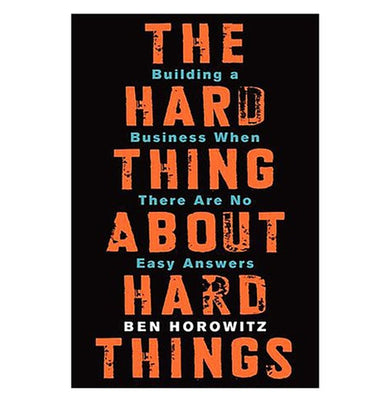 imagThe Hard Thing about Hard Thing: Building a Business When There are No Easy Answers Hardcover Horowitz Ben