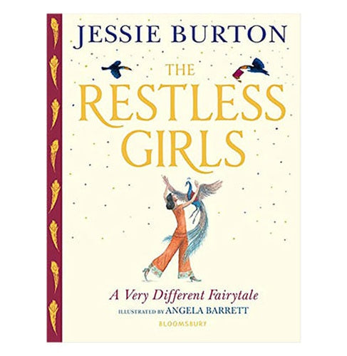 The Restless Girls: A dazzling feminist fairytale from the bestselling The Restless Girls: A dazzling feminist fairytale from the bestselling