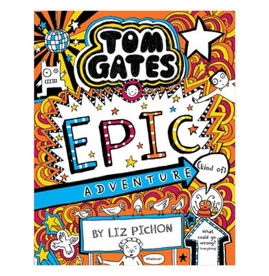 imagTom Gates #13: Epic Adventure Kind Of Liz Pichon