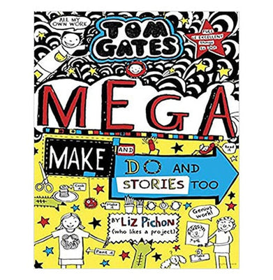imagTom Gates #16: Mega Make and Do and Stories Too! Paperback Liz Pichon Liz Pichon