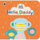 imag1Baby Touch: Hello Daddy! Board book Ladybird Board book Ladybird