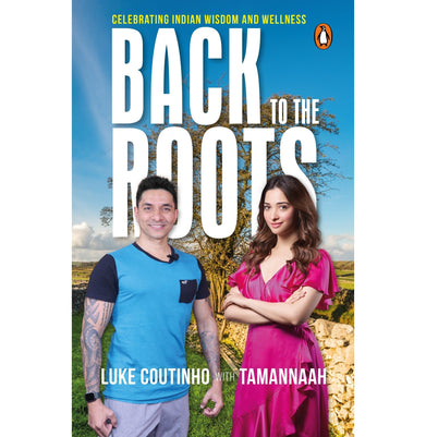 imagBack To The Roots Paperback Coutinho Luke and Tamannaah