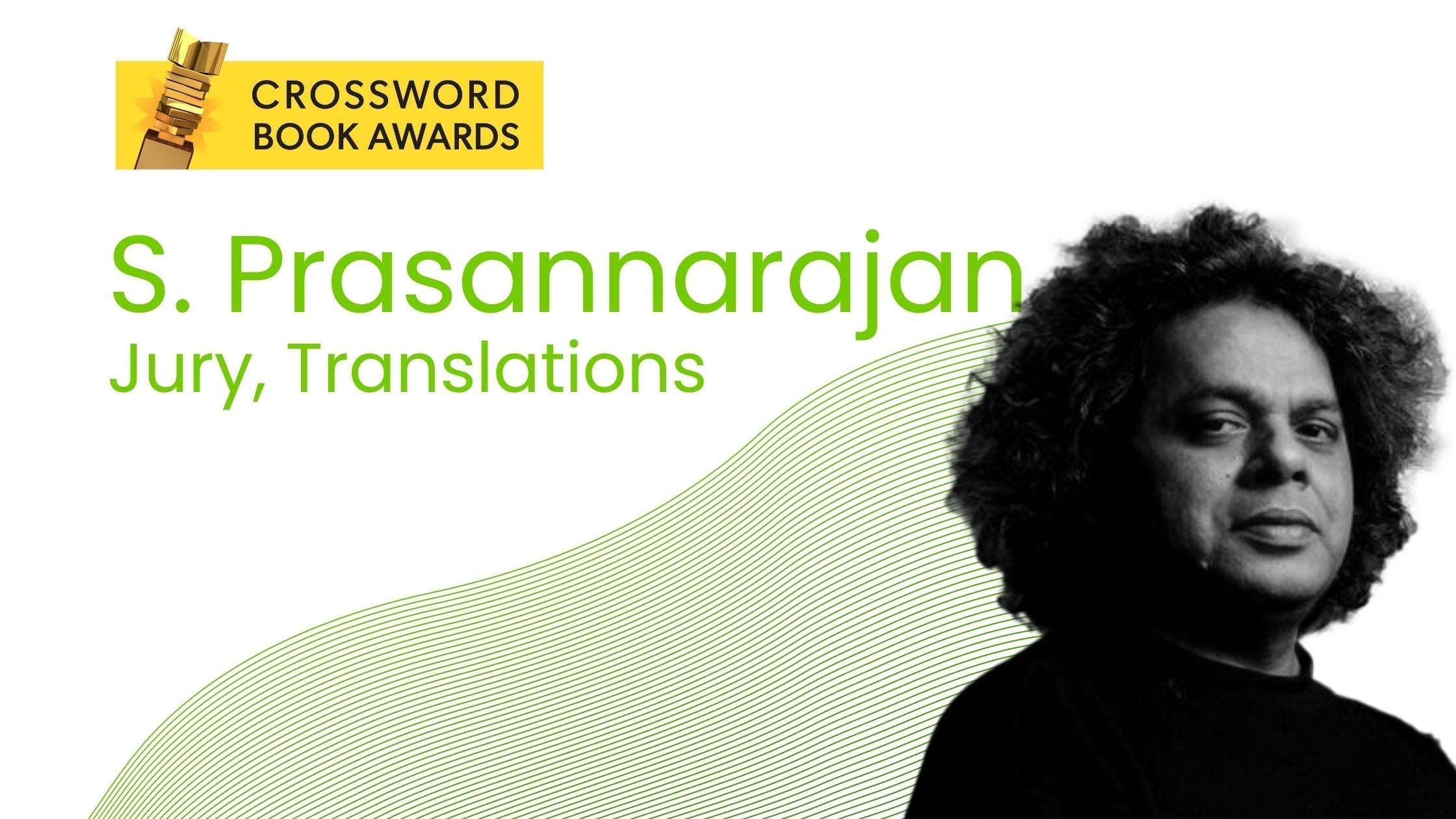 Q&A with S. Prasannarajan, Crossword Book Awards 2025 Jury: “The onus of exclusion”