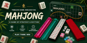 Mahjong 101: Everything You Need to Know Before Your First Game