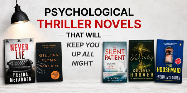 Psychological Thriller Novels That Will Keep You Up All Night