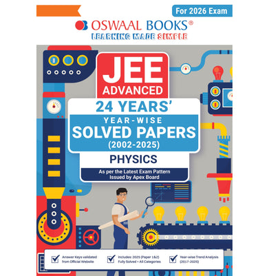 imagOswaal JEE Advanced 24 Years' Solved Papers | Year-Wise 2002-2025 Physics For 2026 Exam