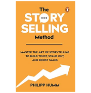 image //www.c...THE STORY SELLING METHOD: MASTER THE ART OF STORYTELLING TO BUILD TRUST, STAND OUT, AND BOOST SALES