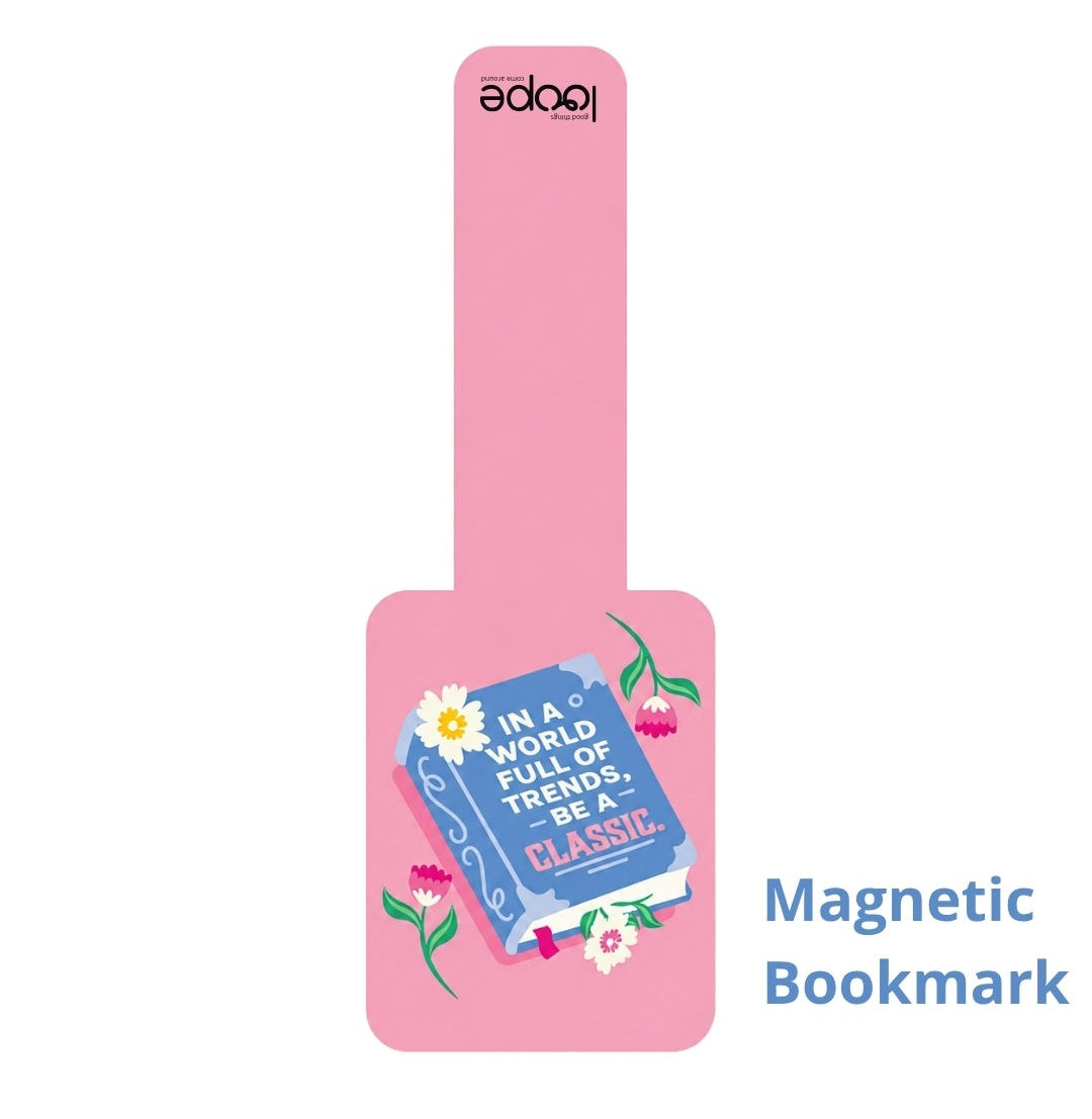 Loope Bookmark | In A World Full Of Trends Be A Classic