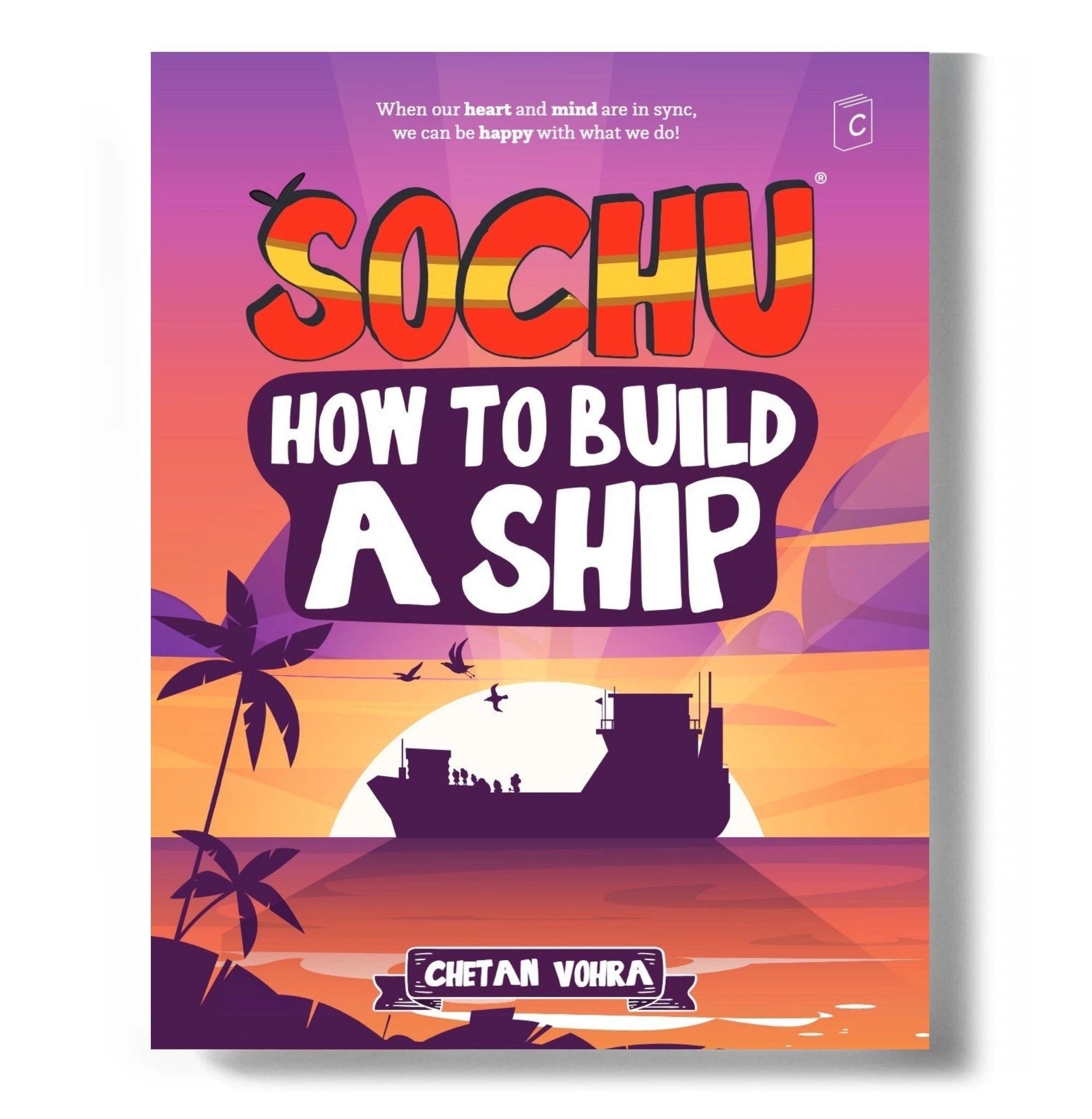 Sochu Book 33 - How To Build A Ship