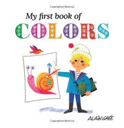 image //www.c...My First Book of Colors Hardcover Gre Alain