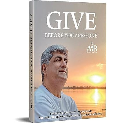 Give Before You Are Gone
