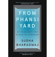 image //www.c...FROM PHANSI YARD : My Year with the Women of Yerawada Bharadwaj Sudha Biography, Books, December Book Sale, From Phansi Yard: My Year With The Women Of Yerawada Hb , Non Fiction, WBD2025 crossword.in