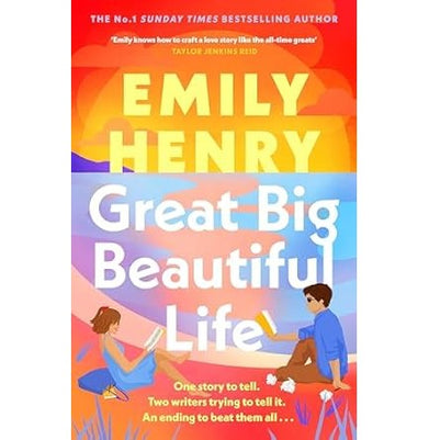 imagGreat Big Beautiful Life: The dazzling new romance from the #1 Sunday Times bestselling author of Beach Read