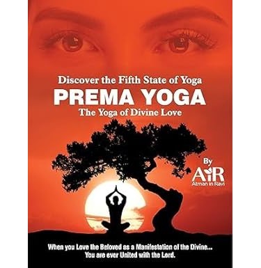 imagDiscover the Fifth State of Yoga PREMA YOGA The Yoga of Divine Love
