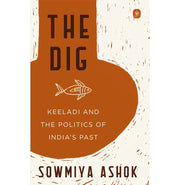 imagThe Dig: Keeladi and the Politics of India's Past buy online at crossword.in