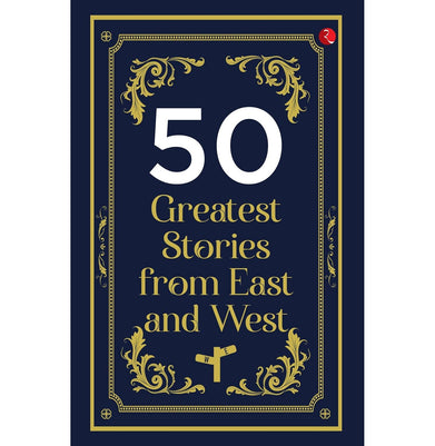 imag50 Greatest Stories from East and West Rupa Publications India