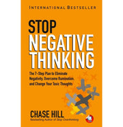 image //www.c...How to Stop Negative Thinking: The 7:Step Plan to Eliminate Negativity Overcome Rumination Cease Overthinking Spiral and Change Your Toxic Thoughts to Healthy Self:Talk Paperback Chase Hill Books, BOOKS5, December Book Sale, Non Fiction, Self Improvement, Stop Negative Thinking, WBD2025 crossword.in