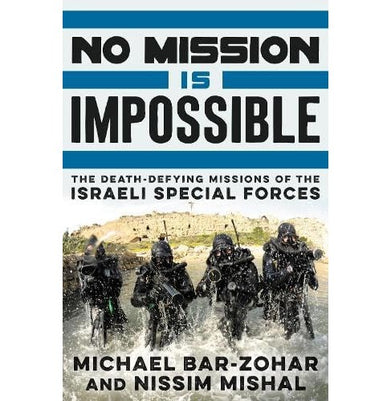 imagNo Mission Is Impossible Michael Bar:Zohar and Nissim Mishal