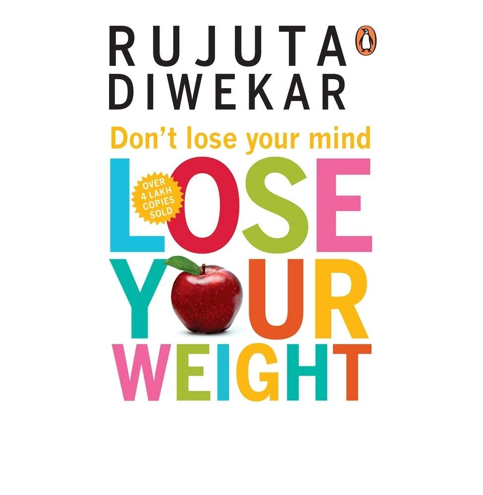 Don't Lose Your Mind, Lose Your Weight