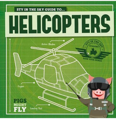 imagHelicopters Pigs Might Fly! Paperback Holmes Kirsty Kirsty Holmes
