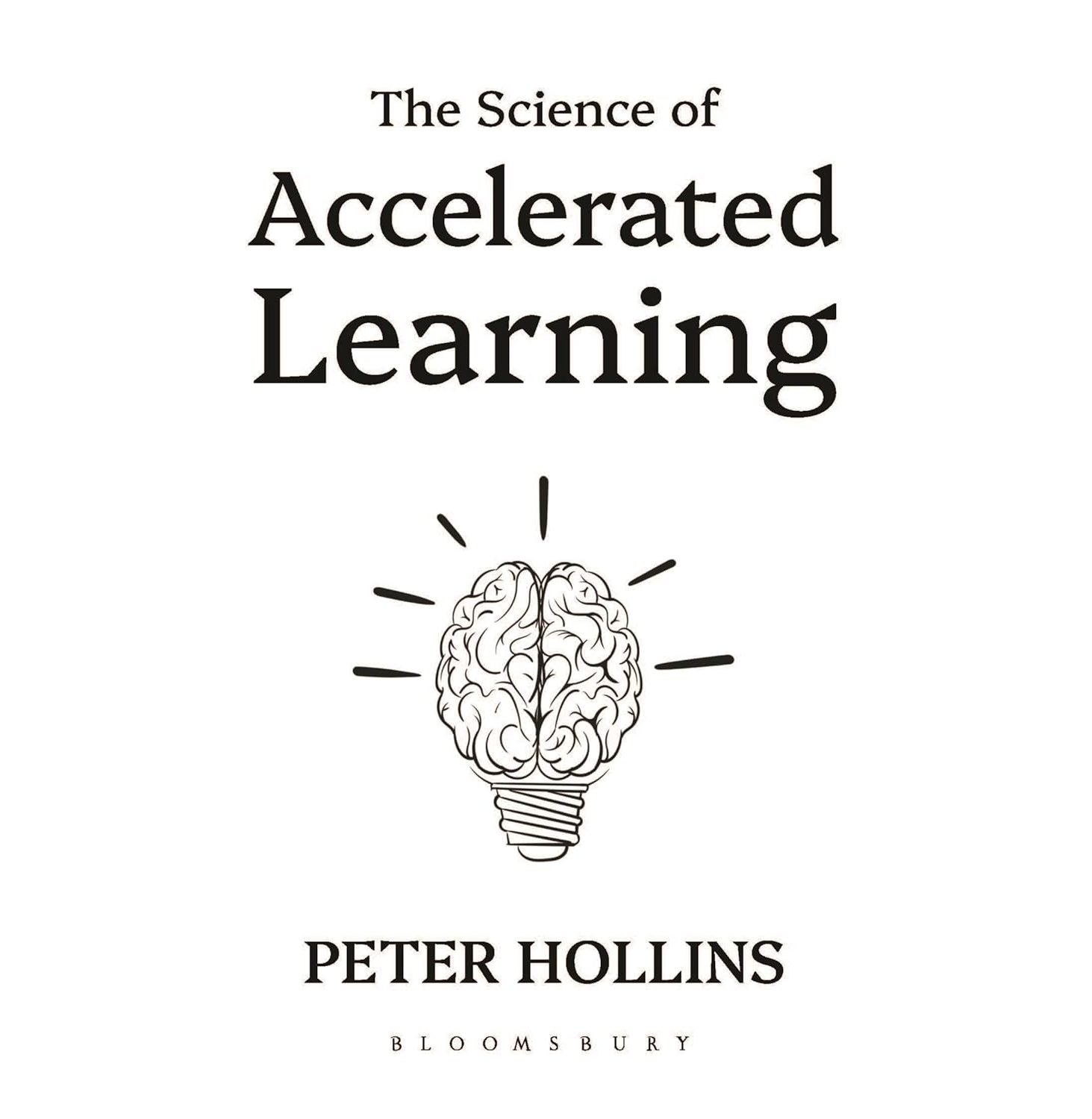 The Science Of Accelerated Learning