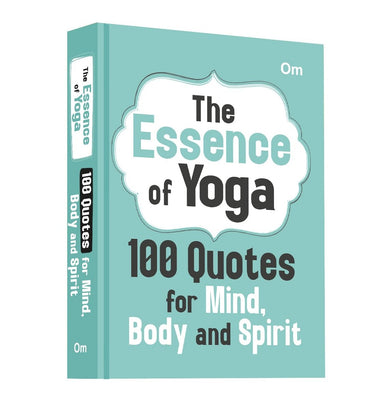 imag100 Quotes For Mind, Body And Spirit The Essence Of Yoga Hb