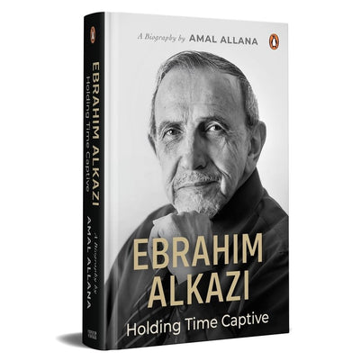 imagEBRAHIM ALKAZI: HOLDING TIME CAPTIVE buy online at crossword.in