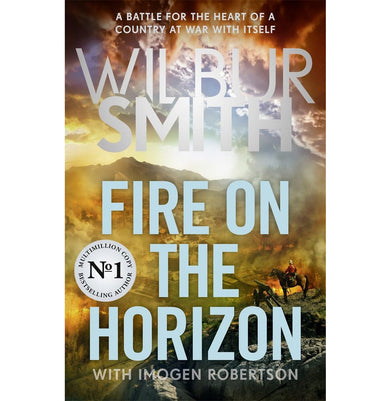 imagFire on the Horizon: The Sunday Times bestselling Wilbur Smith epic for 2025