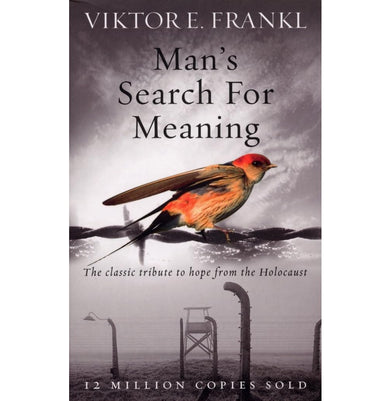imagMan's Search For Meaning: The classic tribute to hope from the Holocaust