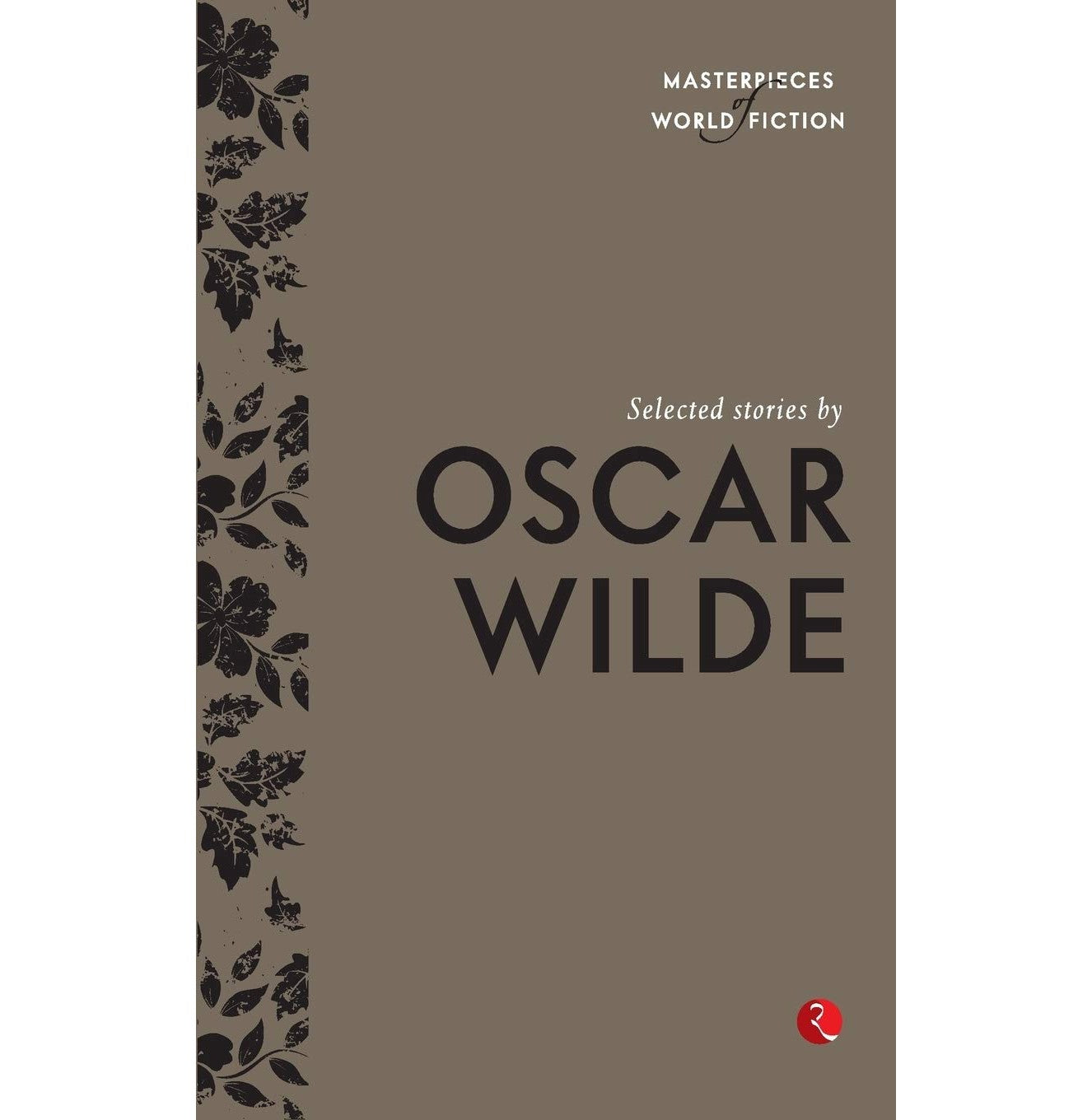 Selected Stories By Oscar Wilde
