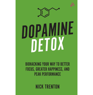 imagDopamine Detox: Biohacking Your Way To Better Focus, Greater Happiness, and Peak Performance