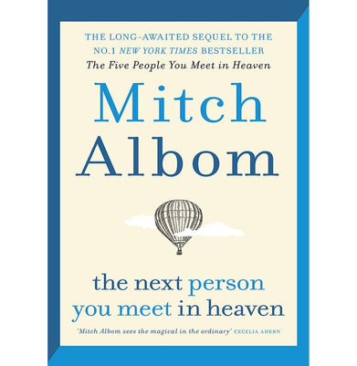 imagTHE NEXT PERSON YOU MEET IN HEAVEN Hardcover Albom Mitch
