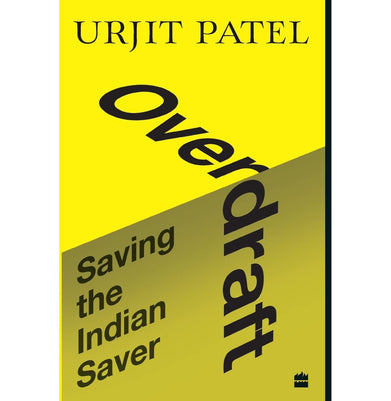 imagOverdraft: Saving the Indian Saver Hardcover Patel Urjit