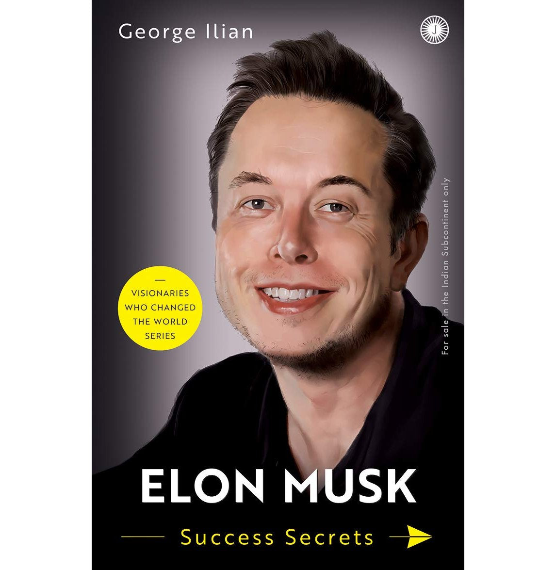 Elon Musk: Success Secrets
