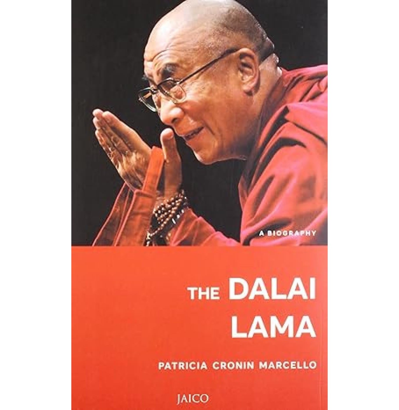 The Dalai Lama: A Biography