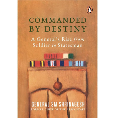 imagCommanded by Destiny: A General's Rise from Soldier to Statesman