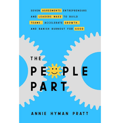 imagThe People Part: Seven Agreements Entrepreneurs And Leaders Make To Build Teams, Accelerate Growth, And Banish Burnout For Good buy online at crossword.in