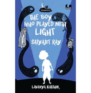 image //www.c...Boy Who Played With Light Satyajit Ray - Paperback buy online at crossword.in